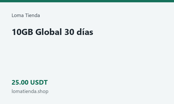 10GB Global 30 días · 25 USDT