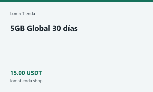 5GB Global 30 días · 15 USDT